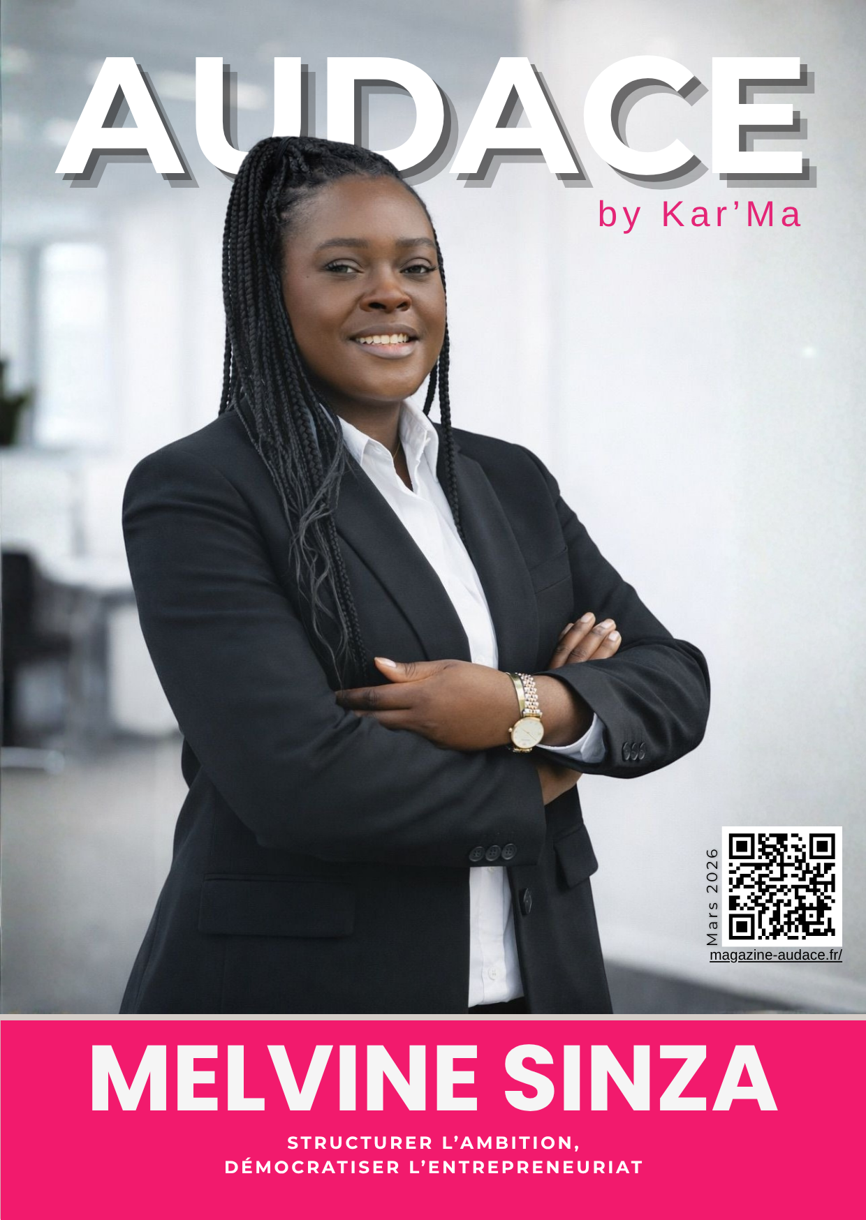 AUDACE MAGAZINE - Melvine Sinza - Mars 2026 -